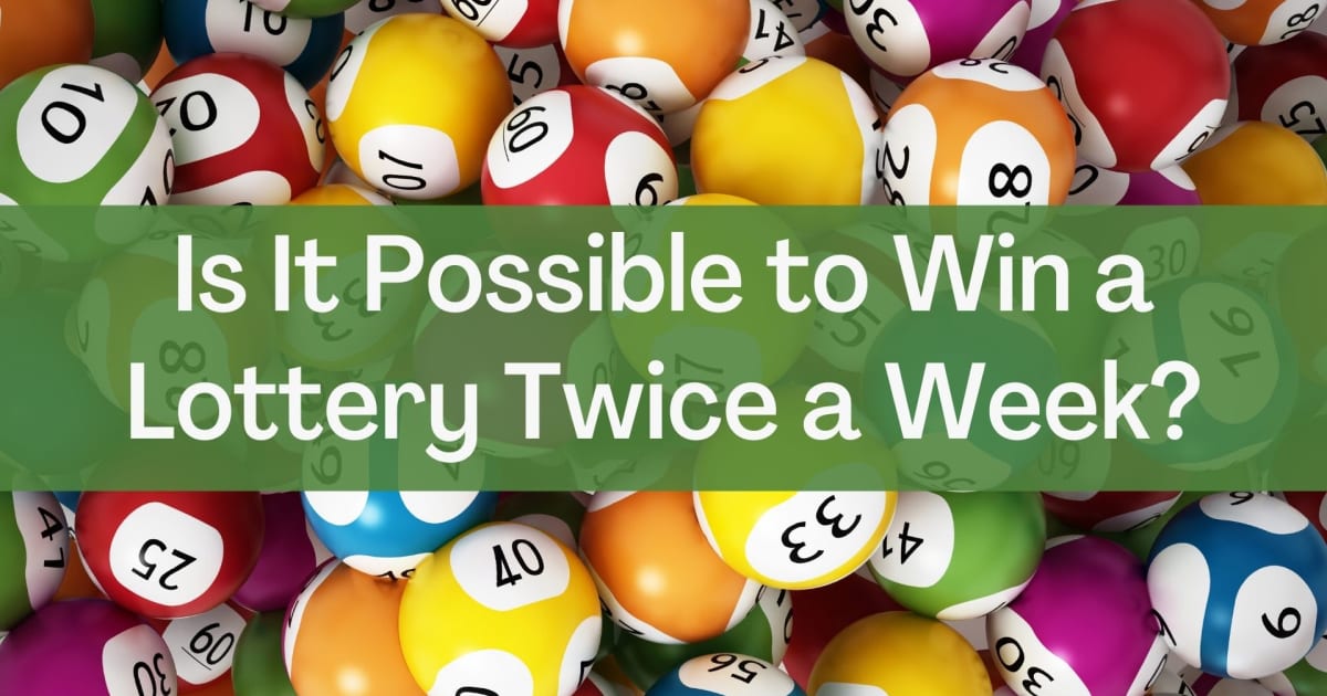 Чи можна виграти в лотерею двічі на тиждень?