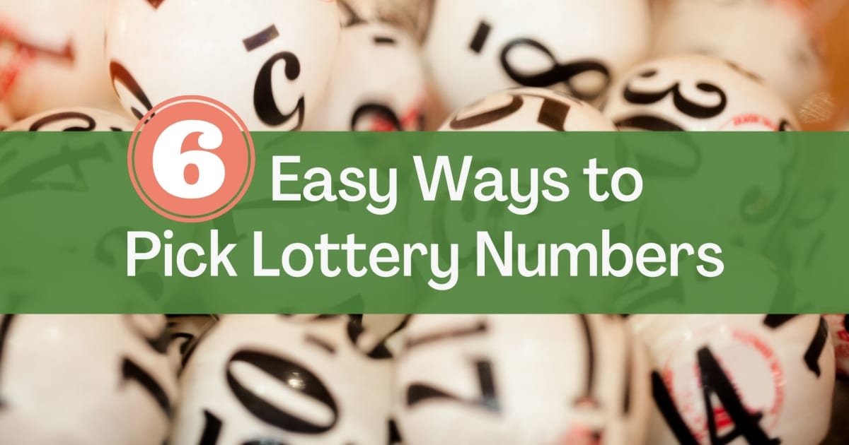 6 простих способів вибрати номери лотереї